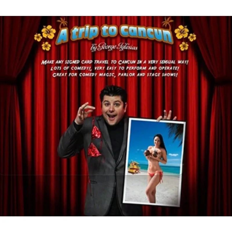 A Trip To Cancun By George Iglesias Stage Magic Tricks Gimmicks
